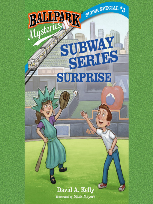 Title details for Subway Series Surprise by David A. Kelly - Wait list